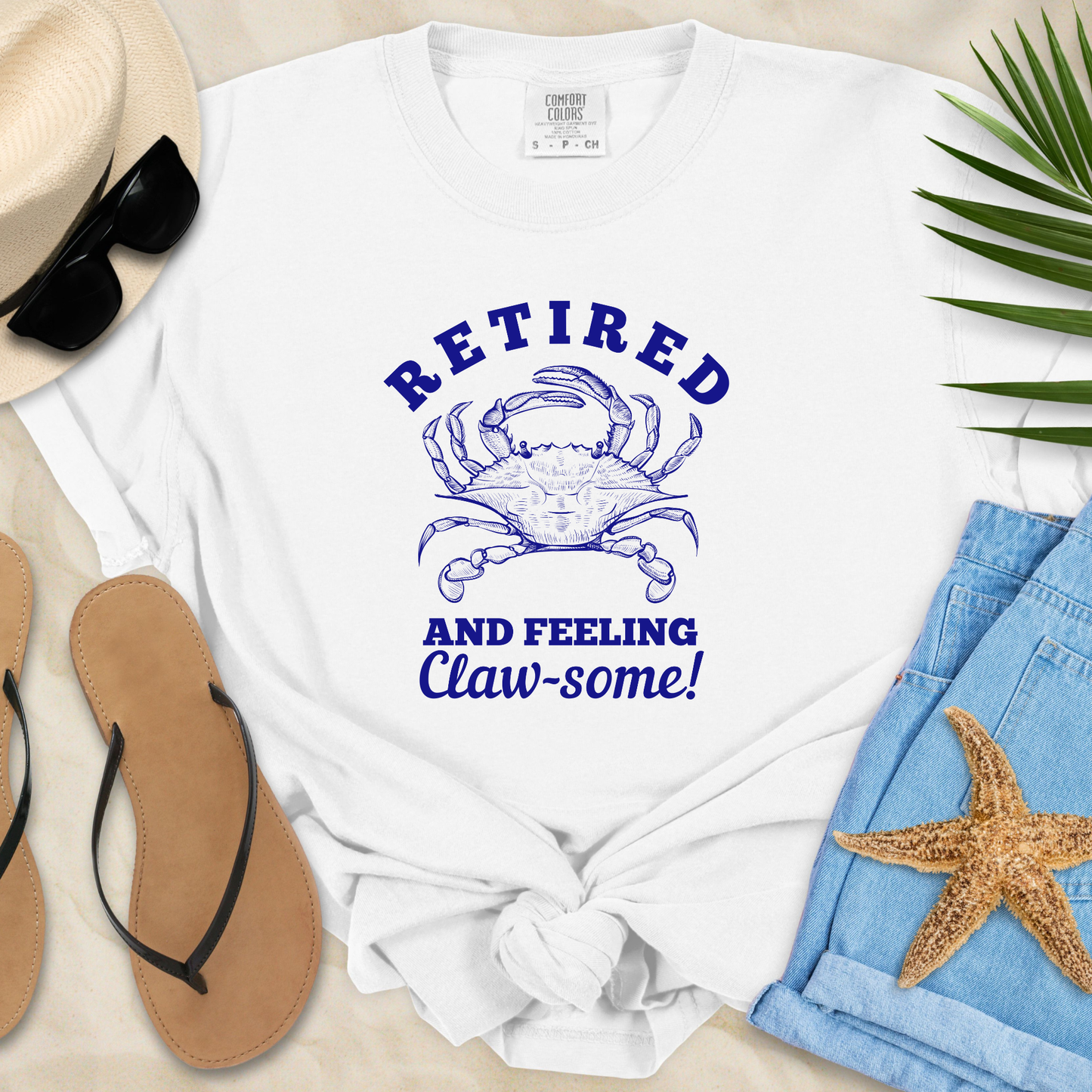 Retired & Feeling Claw-some T-Shirt