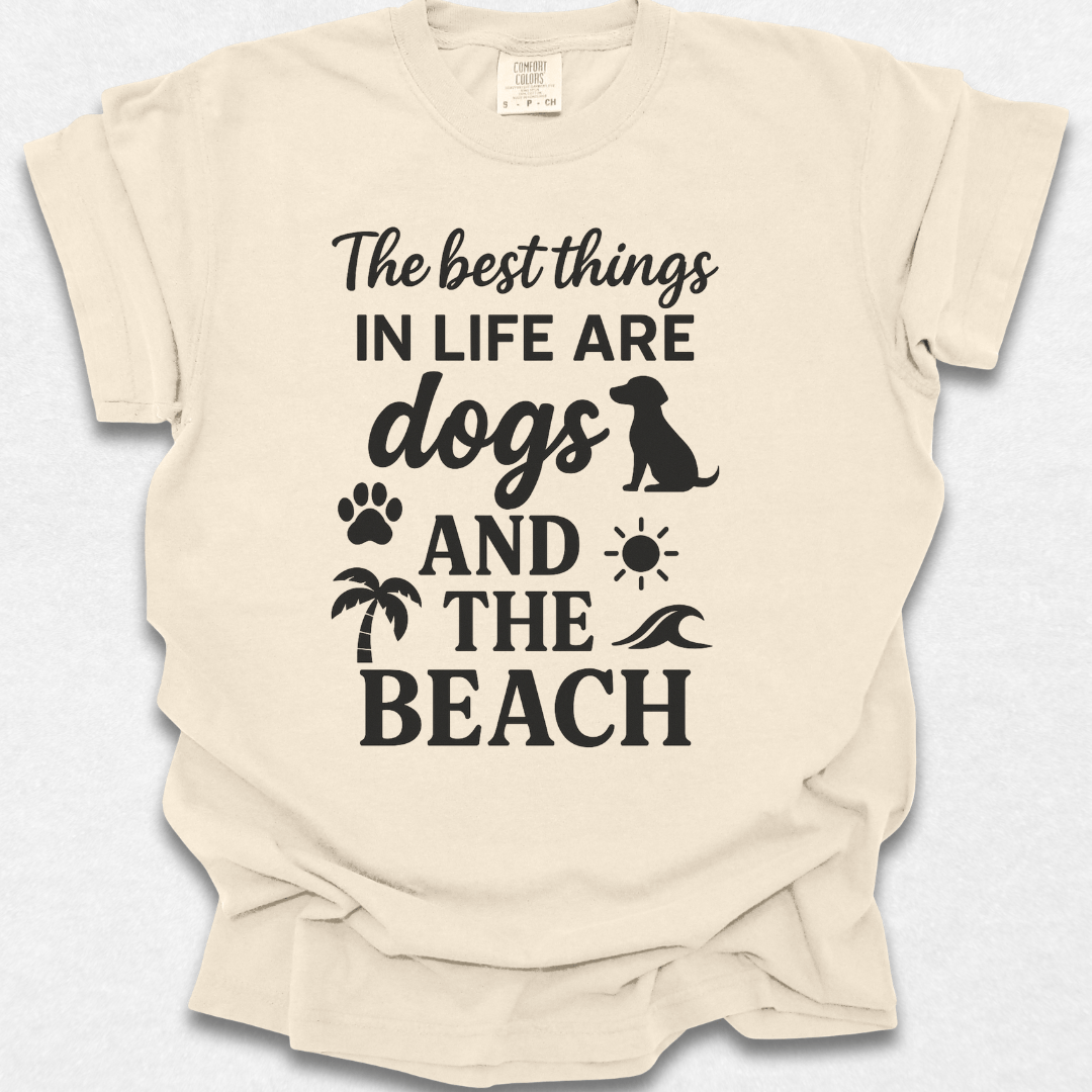 The Best Things In Life T-shirt