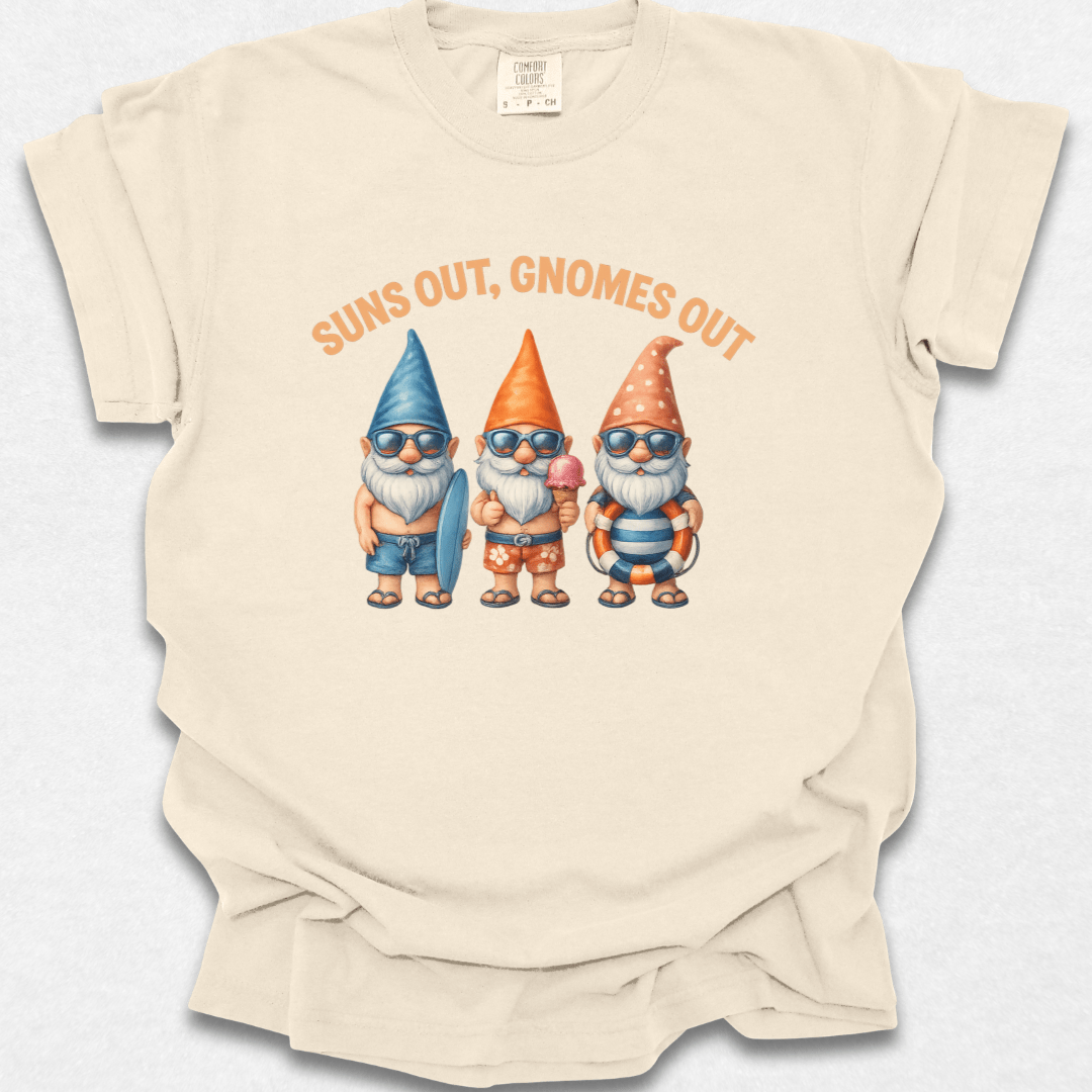 Suns Out Gnomes Out T-shirt