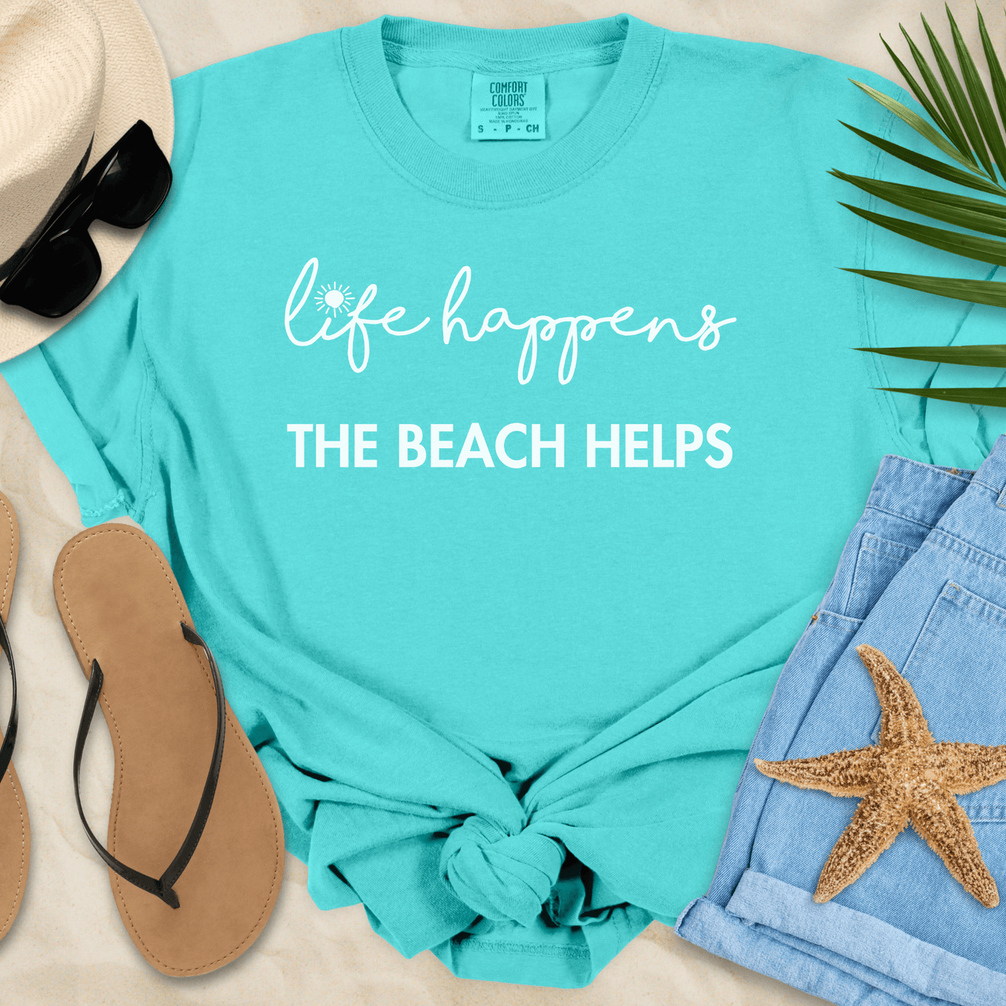Life Happens The Beach Helps T-shirt