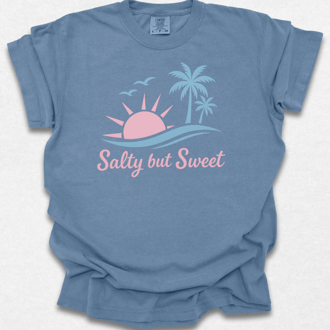 Salty But Sweet T-shirt