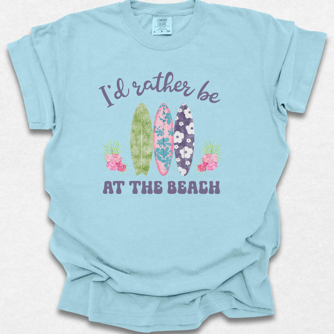 I'd Rather Be T-shirt