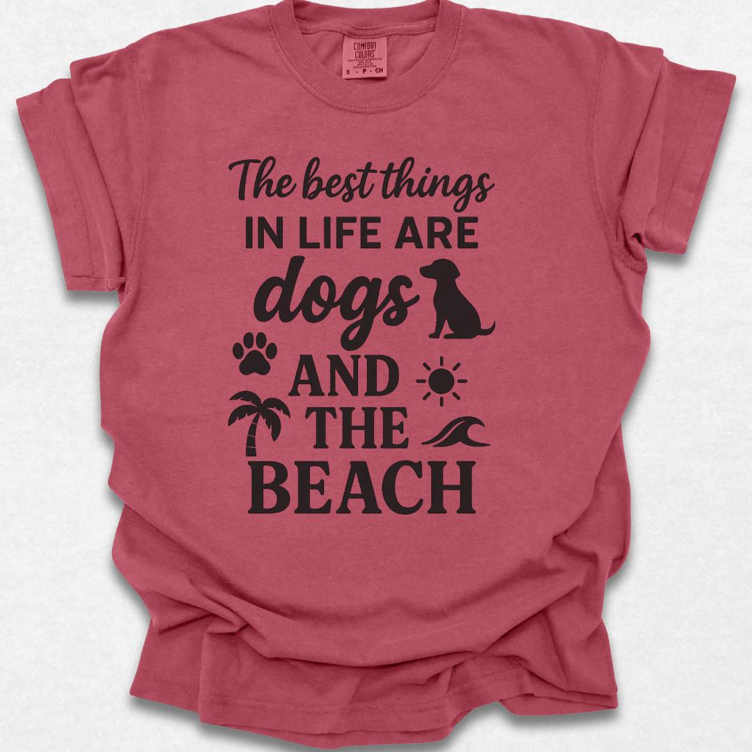 The Best Things In Life T-shirt