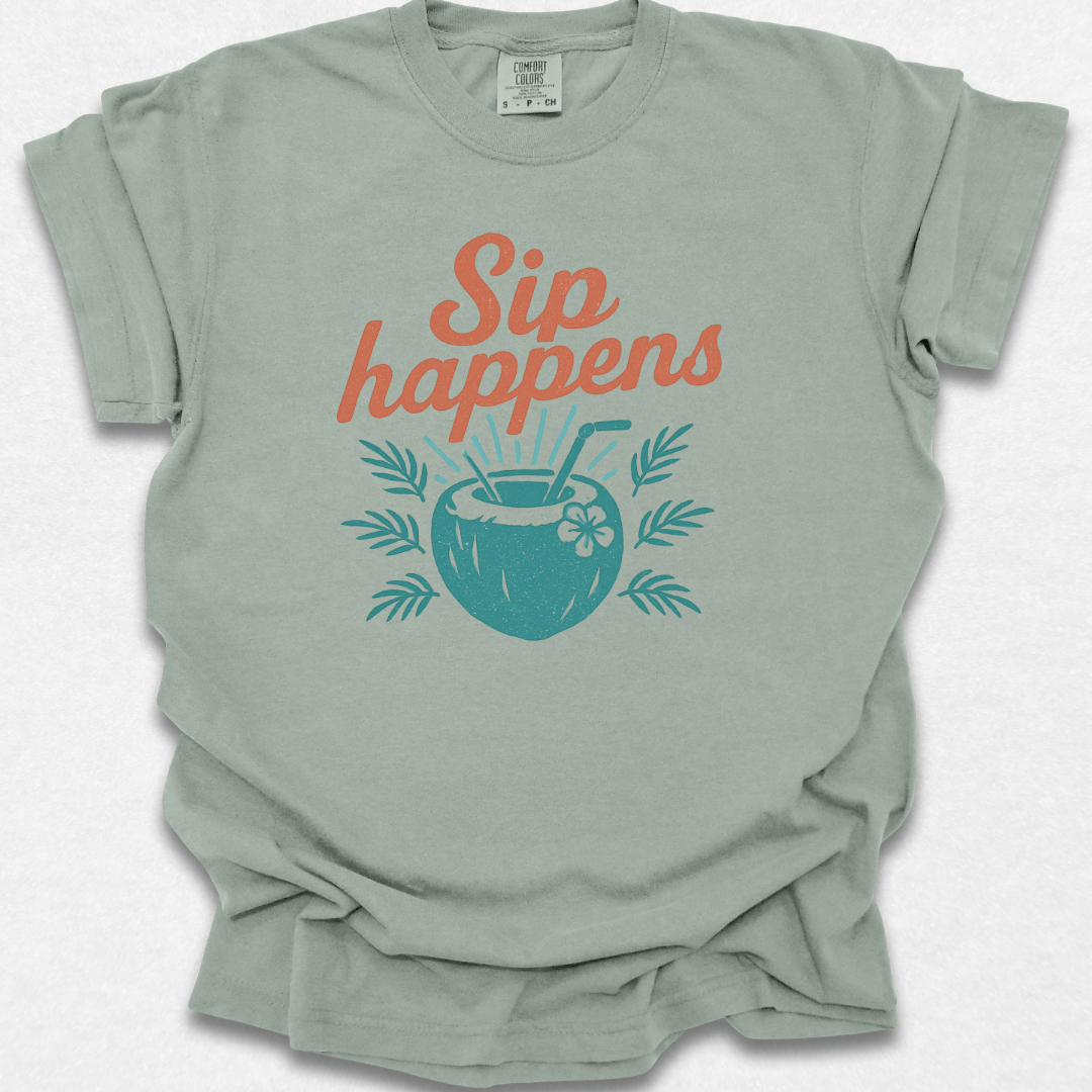Sip Happens T-shirt