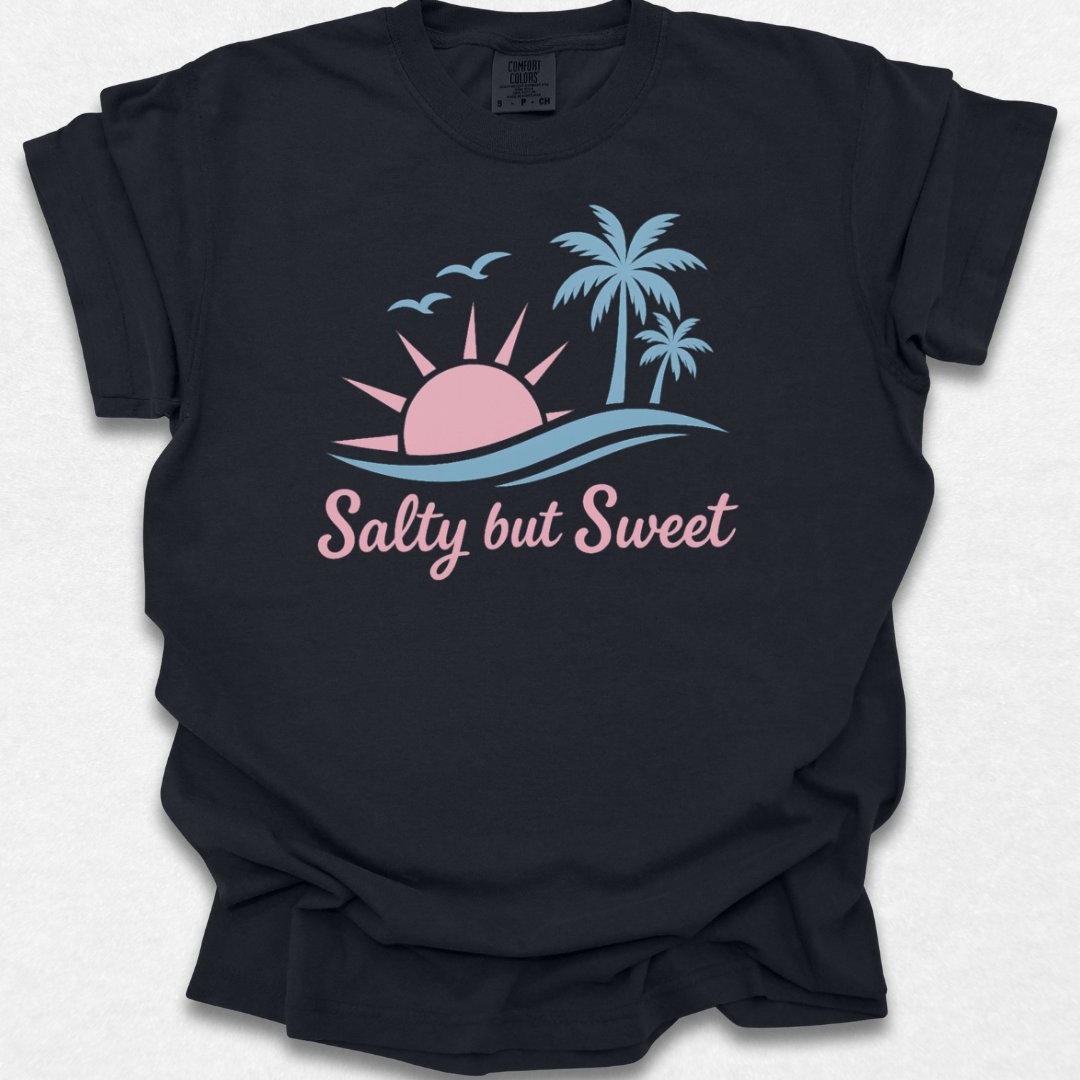 Salty But Sweet T-shirt