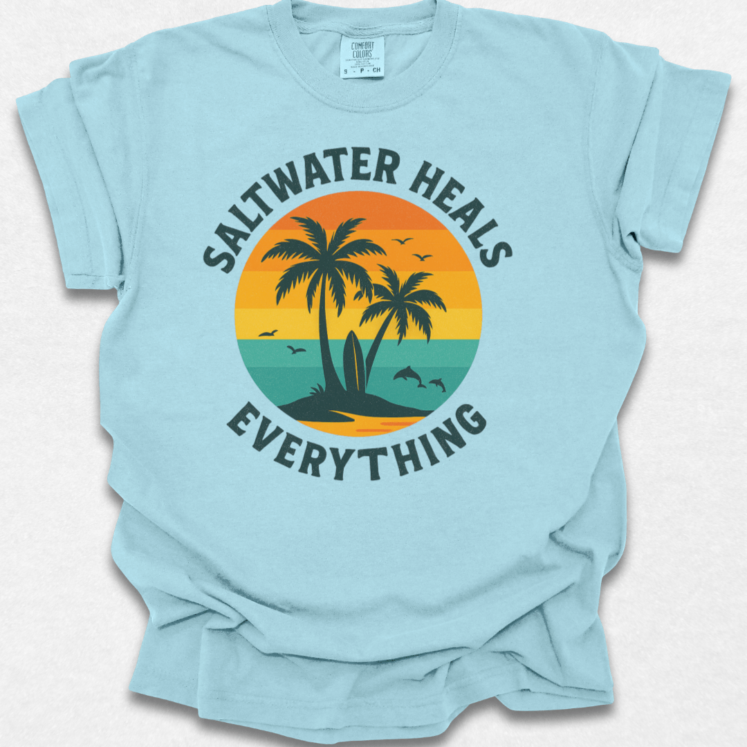 Saltwater Heals Everything T-shirt
