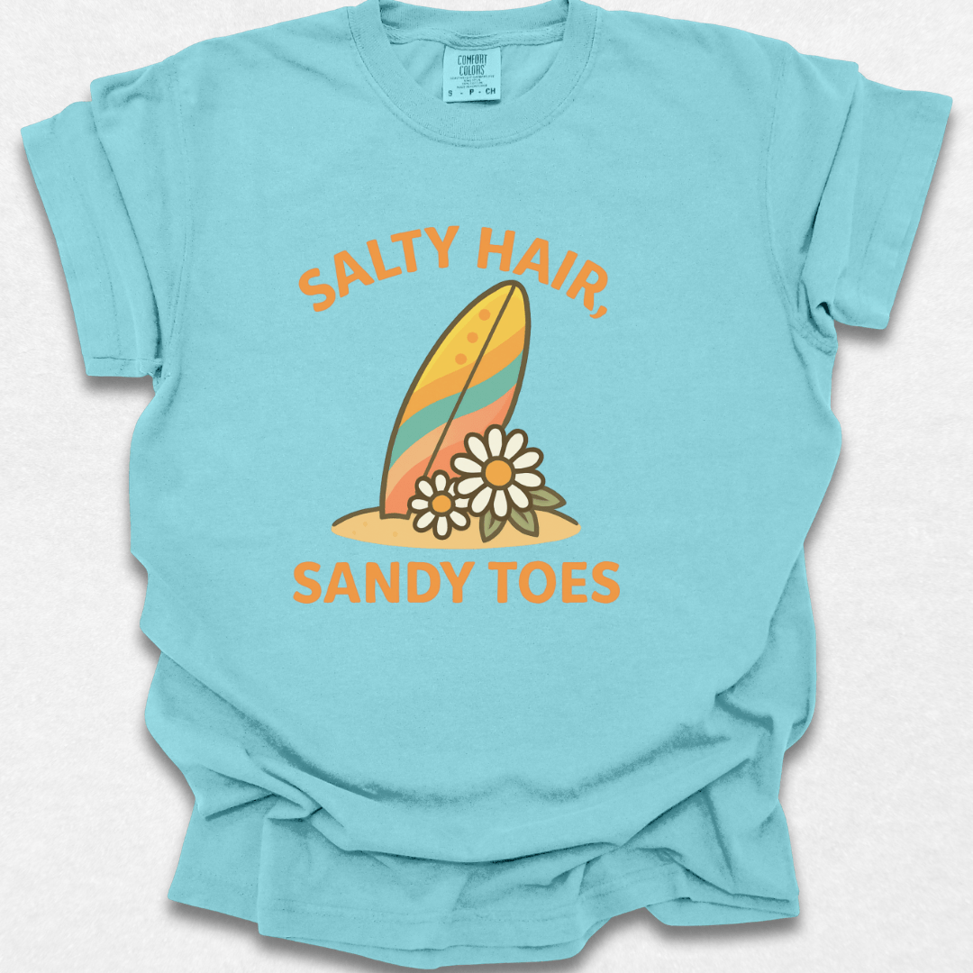 Salty Hair, Sandy Toes T-shirt