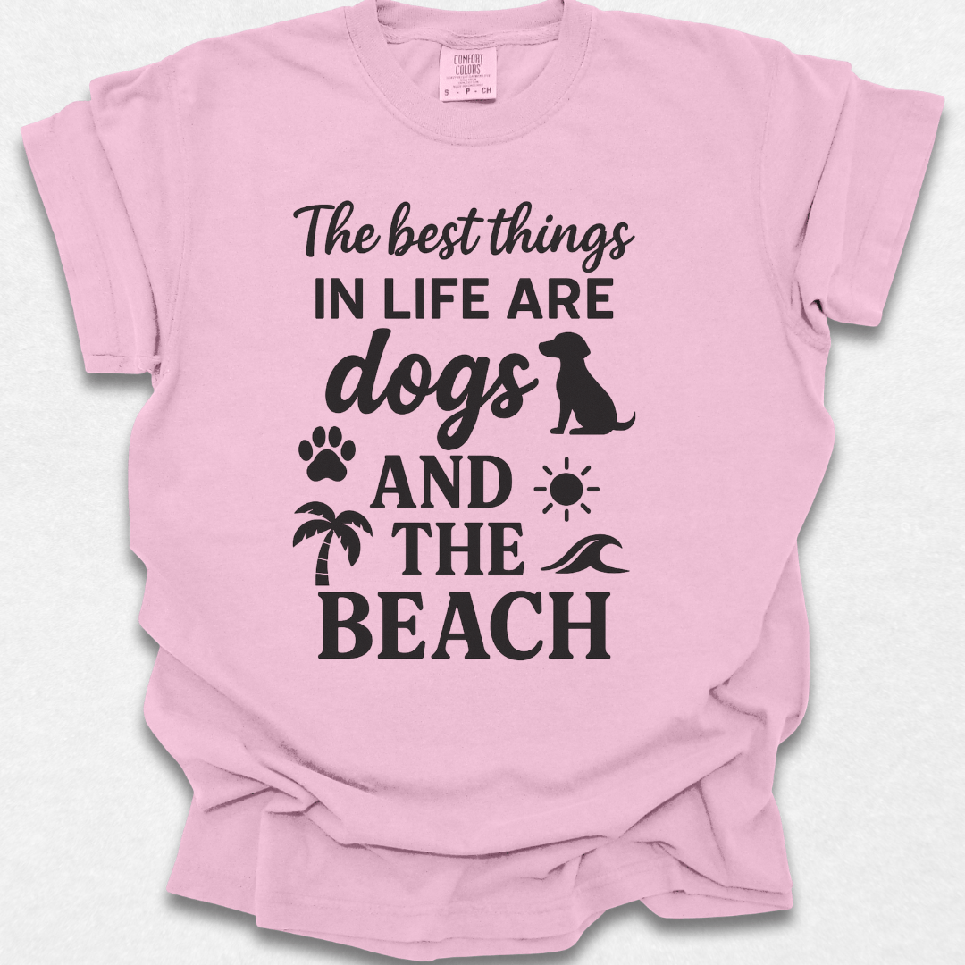 The Best Things In Life T-shirt