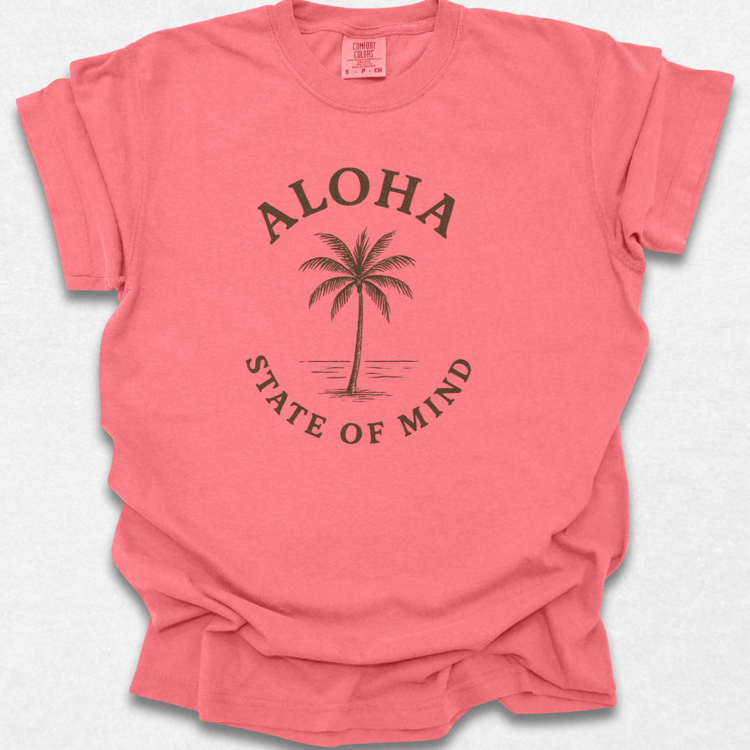 Aloha State of Mind T-shirt