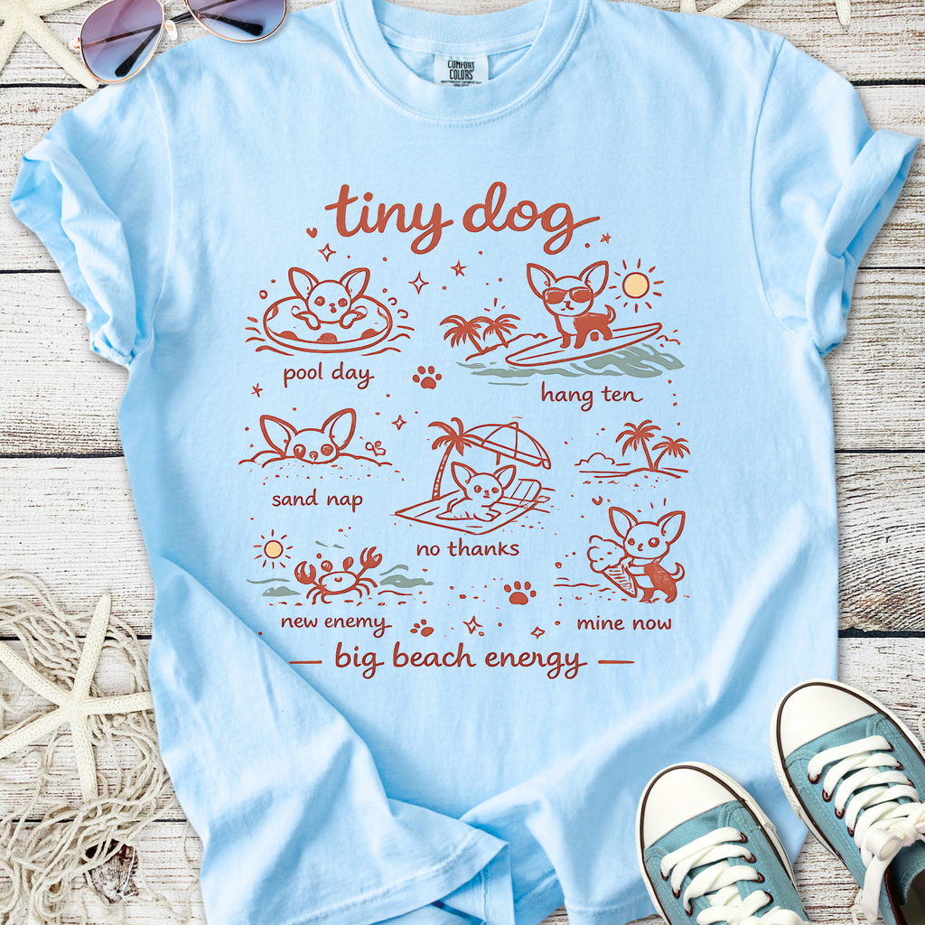 Tiny Dog Big Beach Energy T-Shirt