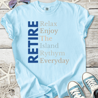 Light blue t-shirt with 'RETIRE' graphic, perfect for relaxed, casual beachwear.