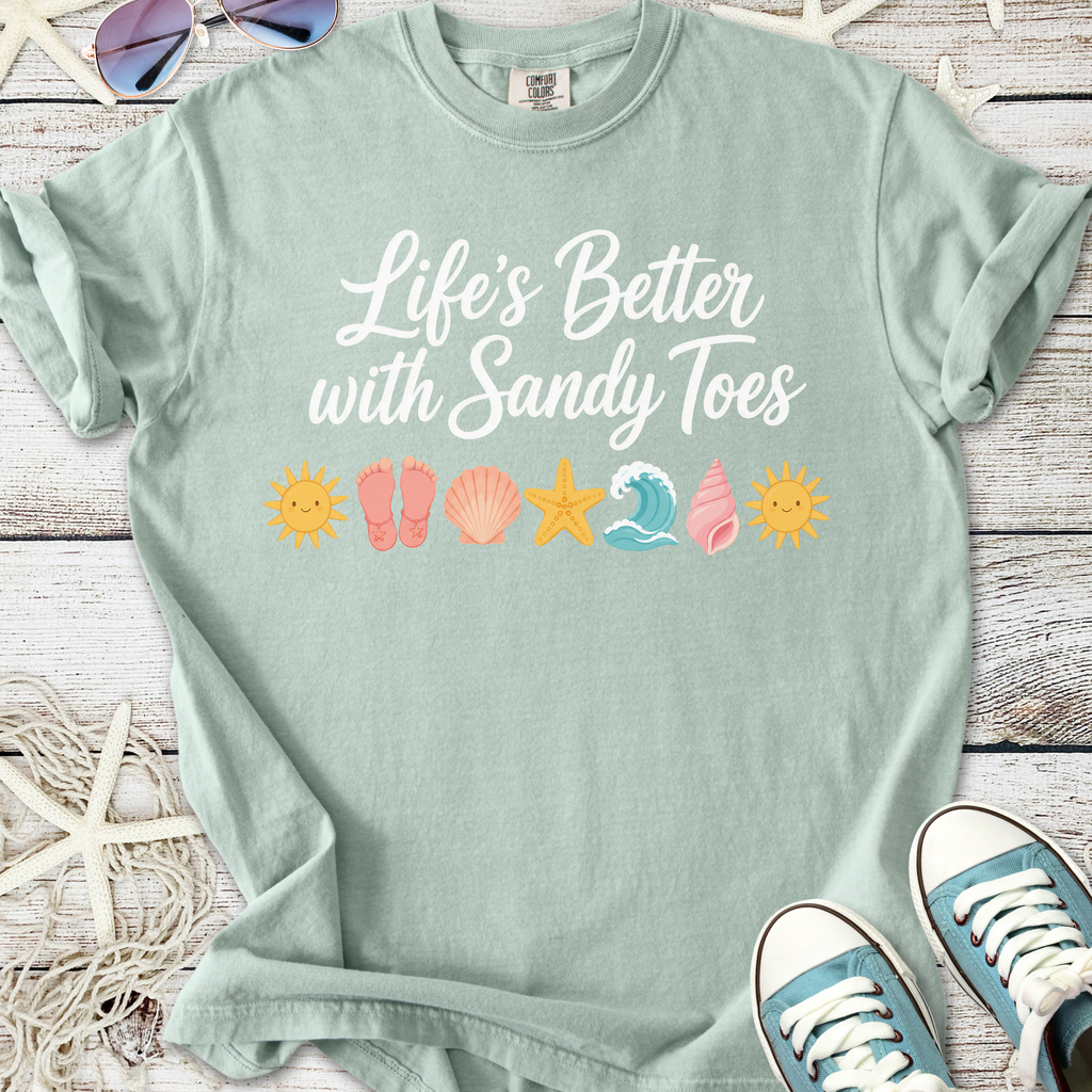 Life's Better With Sandy Toes T-Shirt