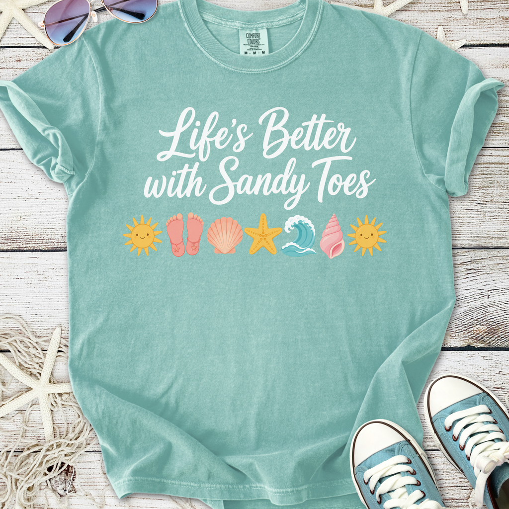 Life's Better With Sandy Toes T-Shirt