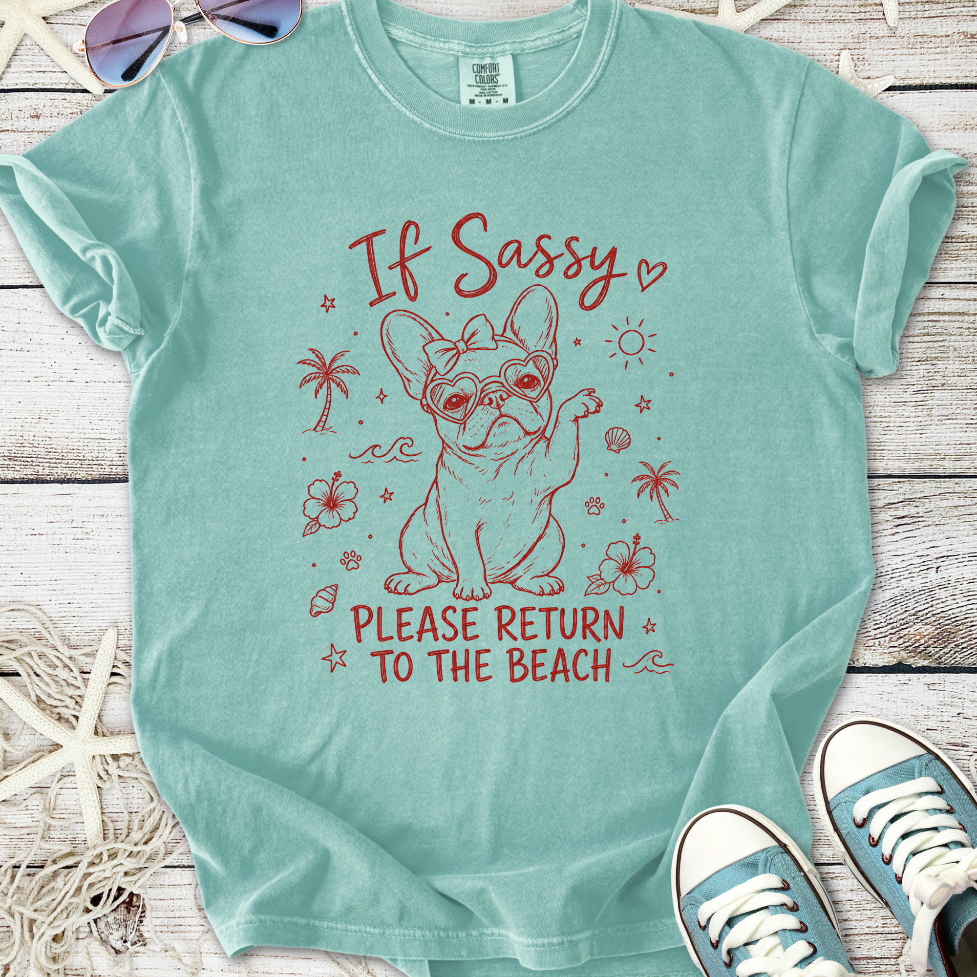 If Sassy, Please Return To The Beach T-Shirt