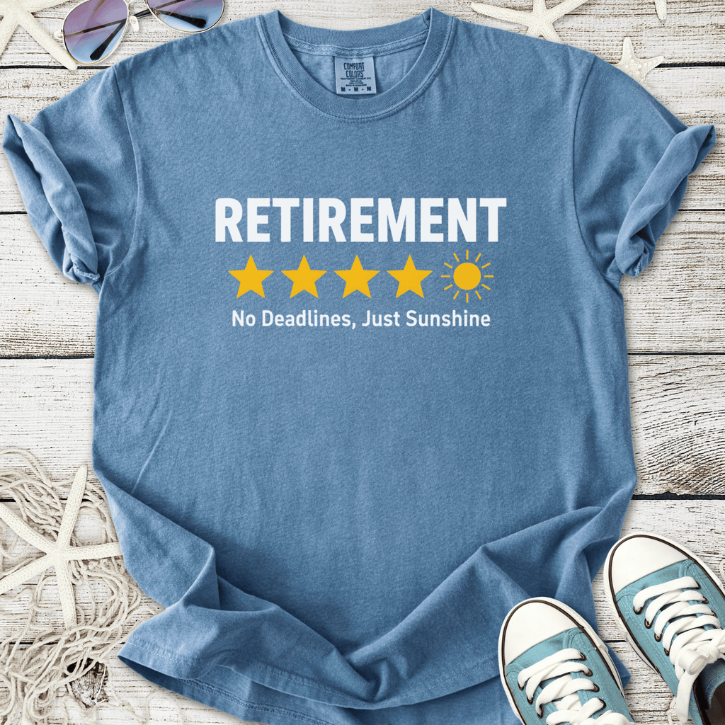 Blue retirement t-shirt with stars and sun graphic, saying 'No Deadlines, Just Sunshine'