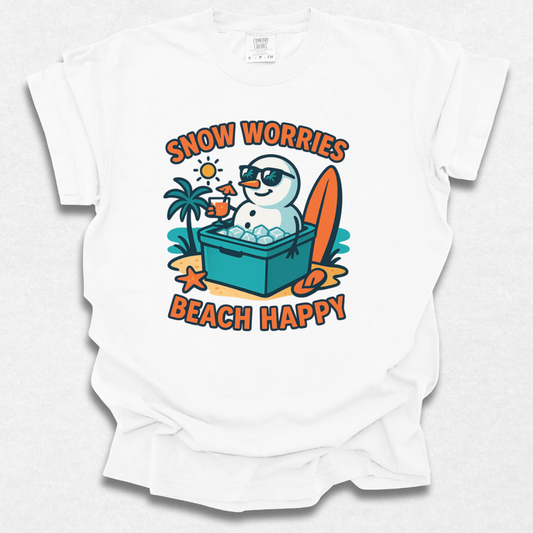 Snow Worries Beach Happy T-shirt
