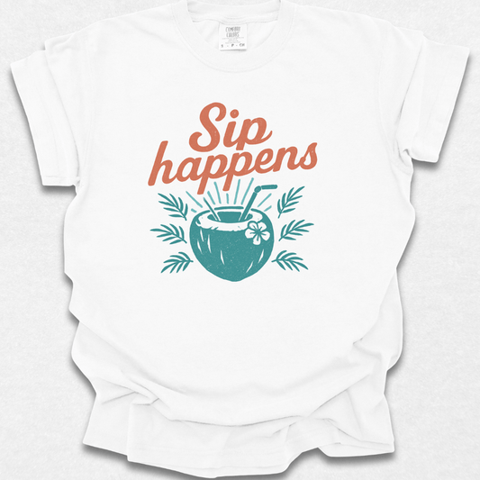 Sip Happens T-shirt
