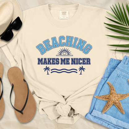 Beaching Makes Me Nicer  T-Shirt