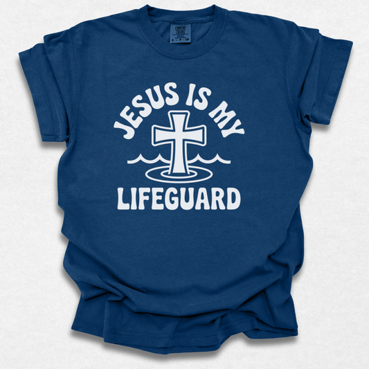 Jesus Is My Lifeguard T-shirt