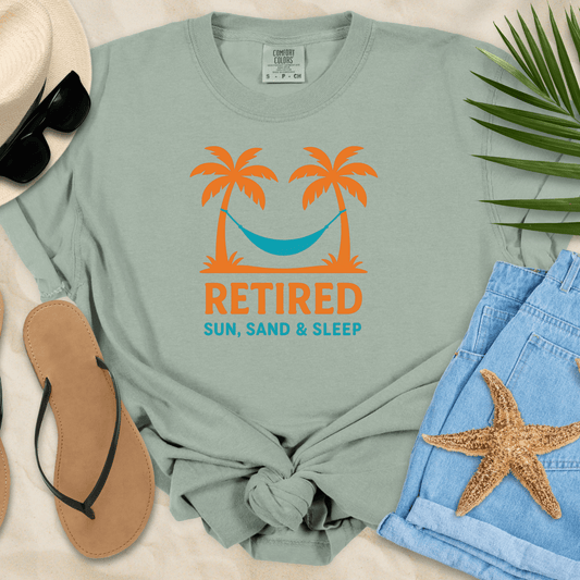 Retired - Sun, Sand, Sleep T-shirt