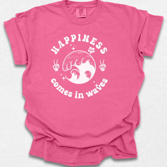 Happiness Comes In Waves T-shirt