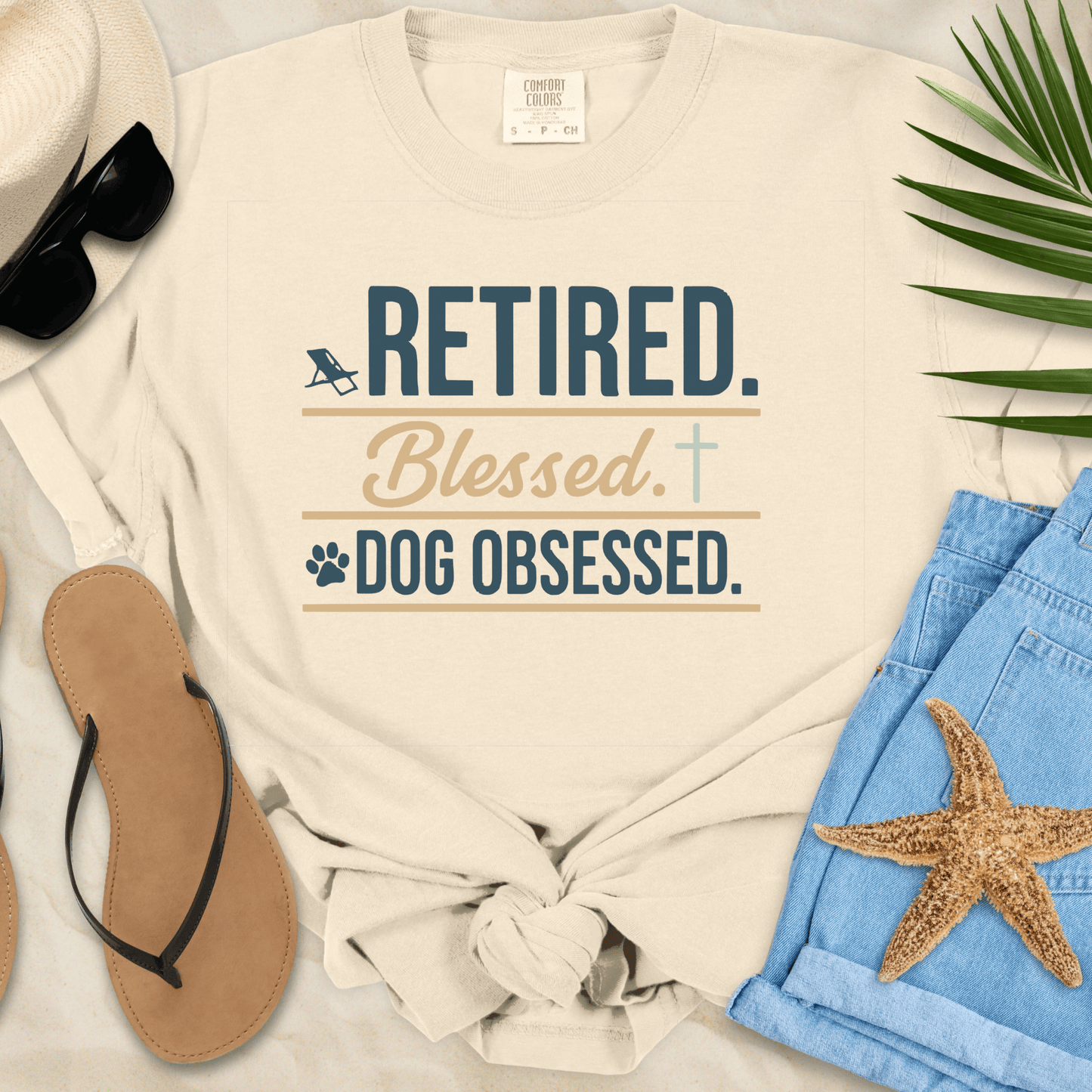 Retired, Blessed, Dog Obsessed  T-Shirt
