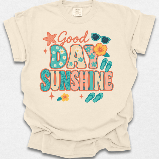 Good Day Sunshine T-shirt