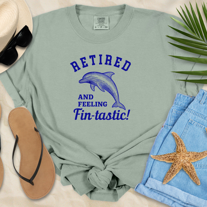 Retired & Feeling Fin-tastic  T-Shirt