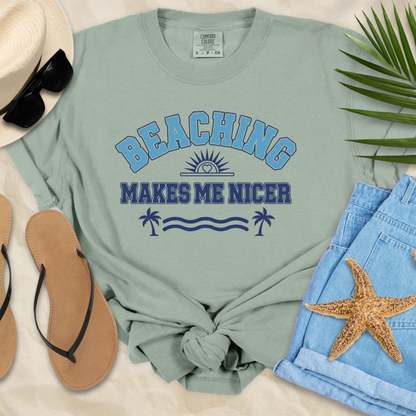 Beaching Makes Me Nicer  T-Shirt