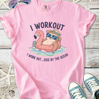 Pink t-shirt featuring a cartoon sloth on a flamingo float, text 'I WORKOUT...SIDE BY THE OCEAN'.