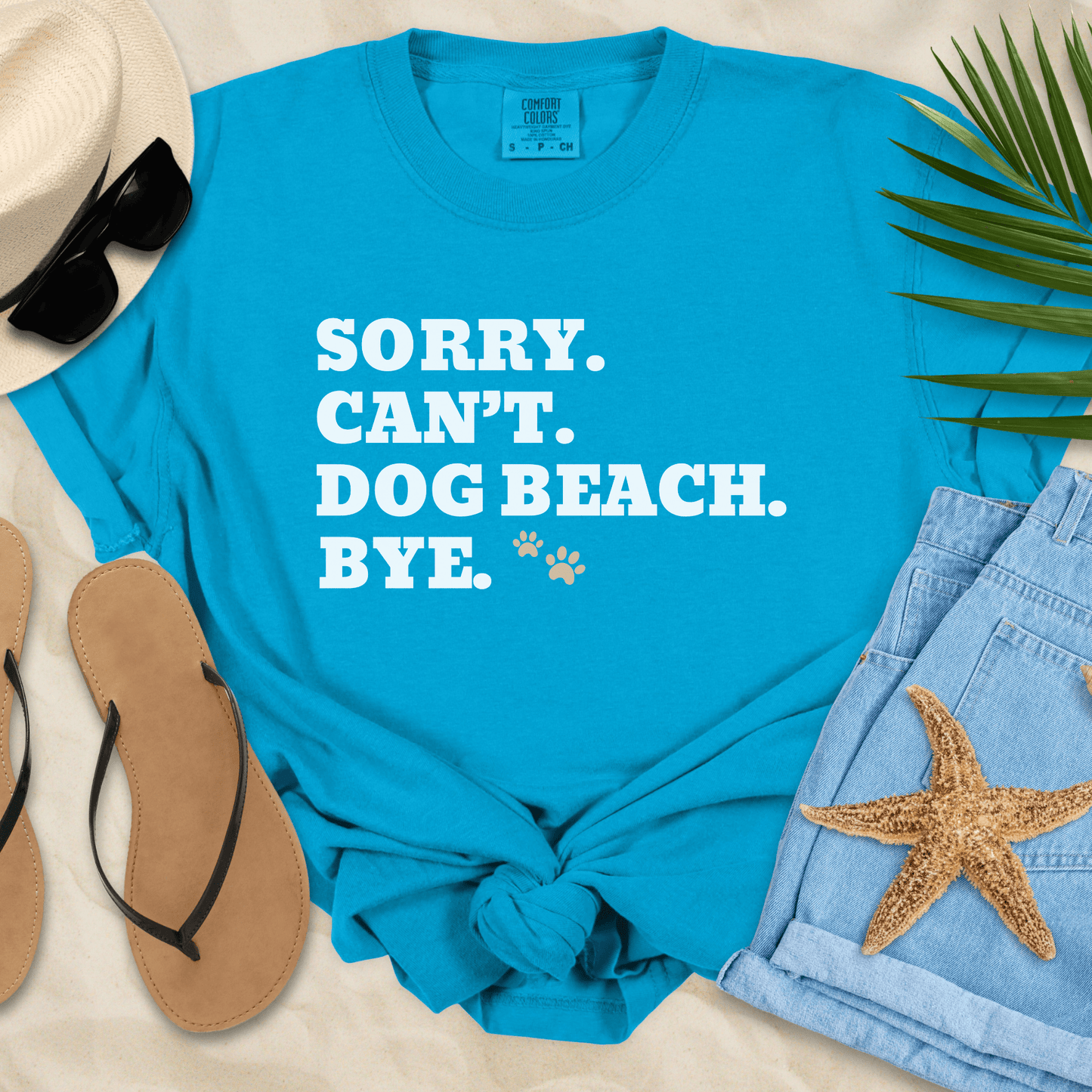 Sorry Can't Dog Beach Bye T-Shirt  T-Shirt