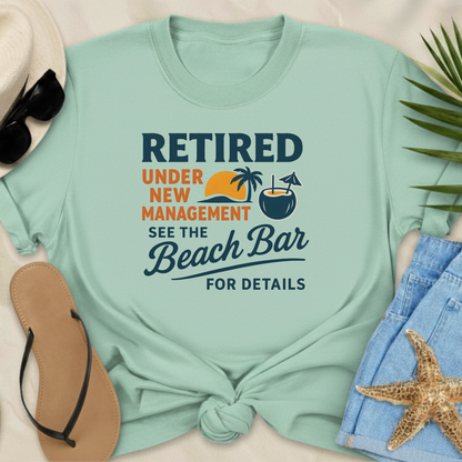 Retired - Under New Management  T-Shirt