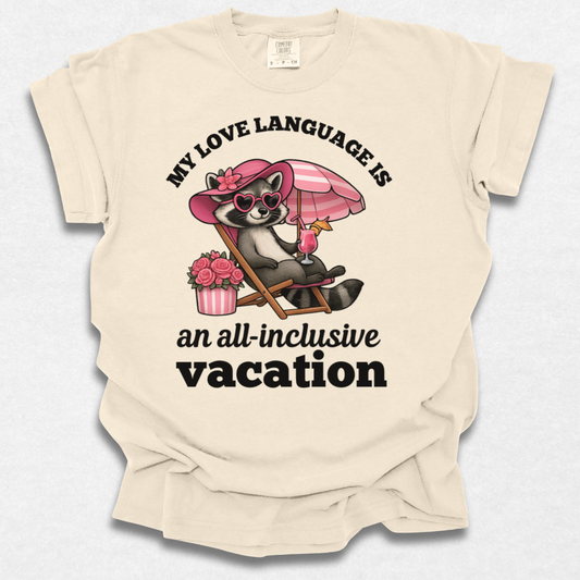 My Love Language T-shirt