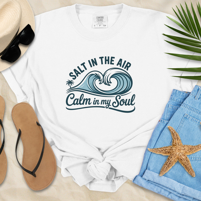 Salt In The Air Calm In My Soul T-Shirt