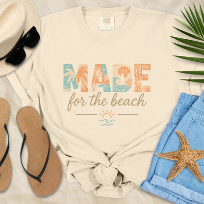 Made For The Beach  T-Shirt