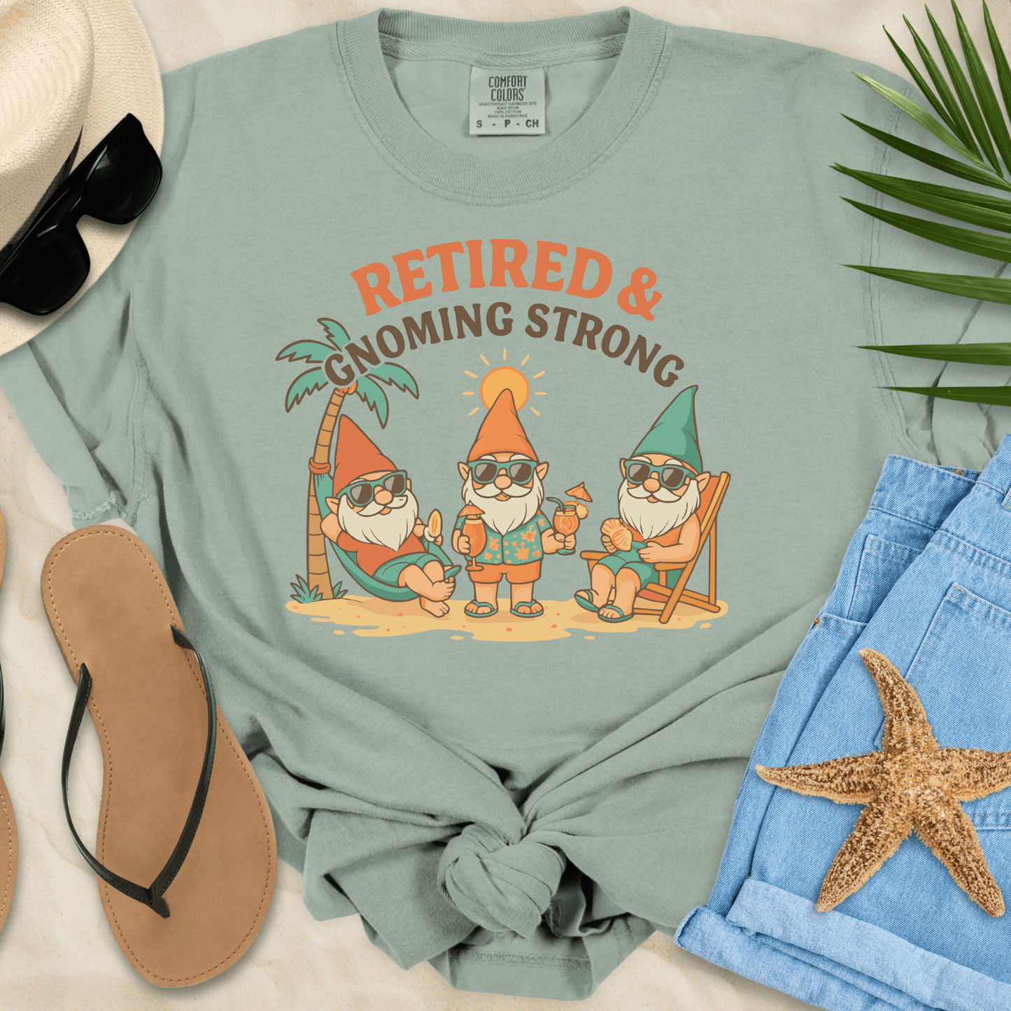 Retired & Gnoming Strong T-shirt