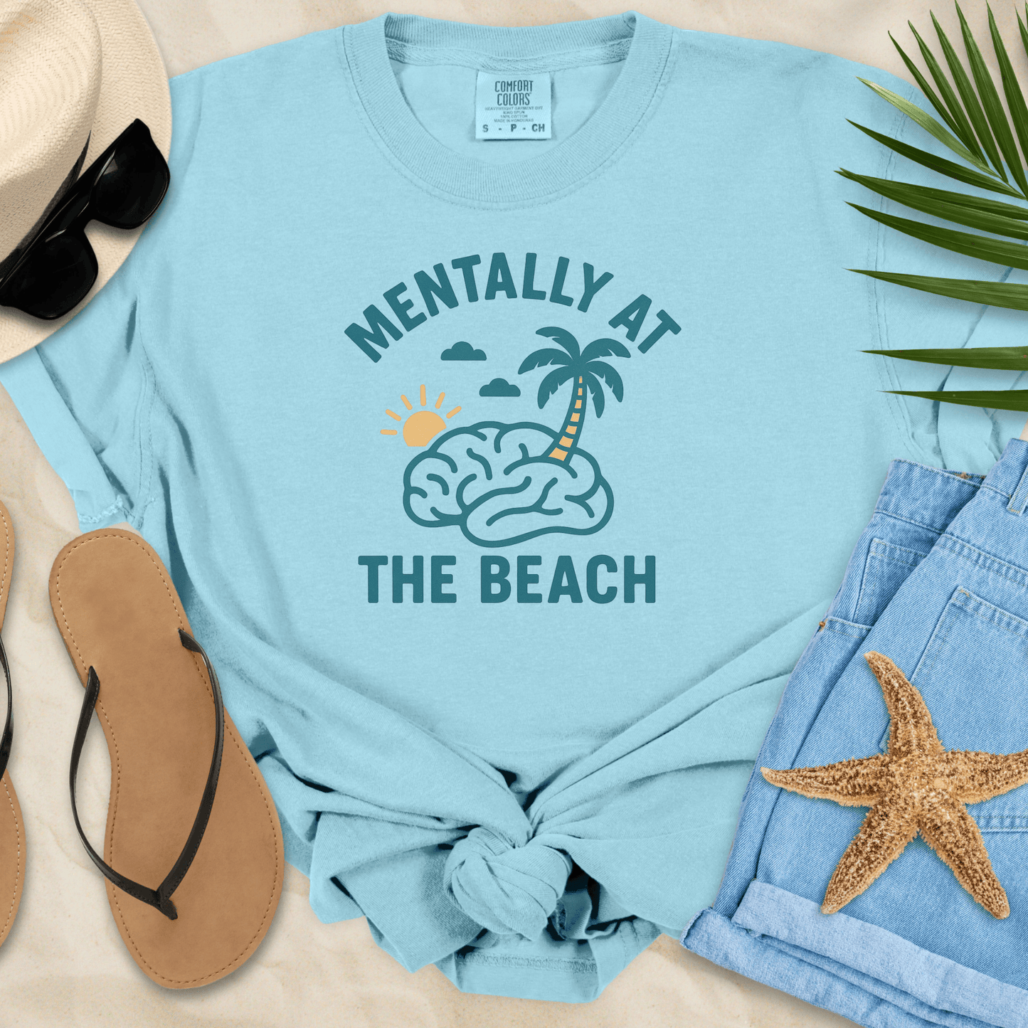 Mentally At The Beach T-Shirt