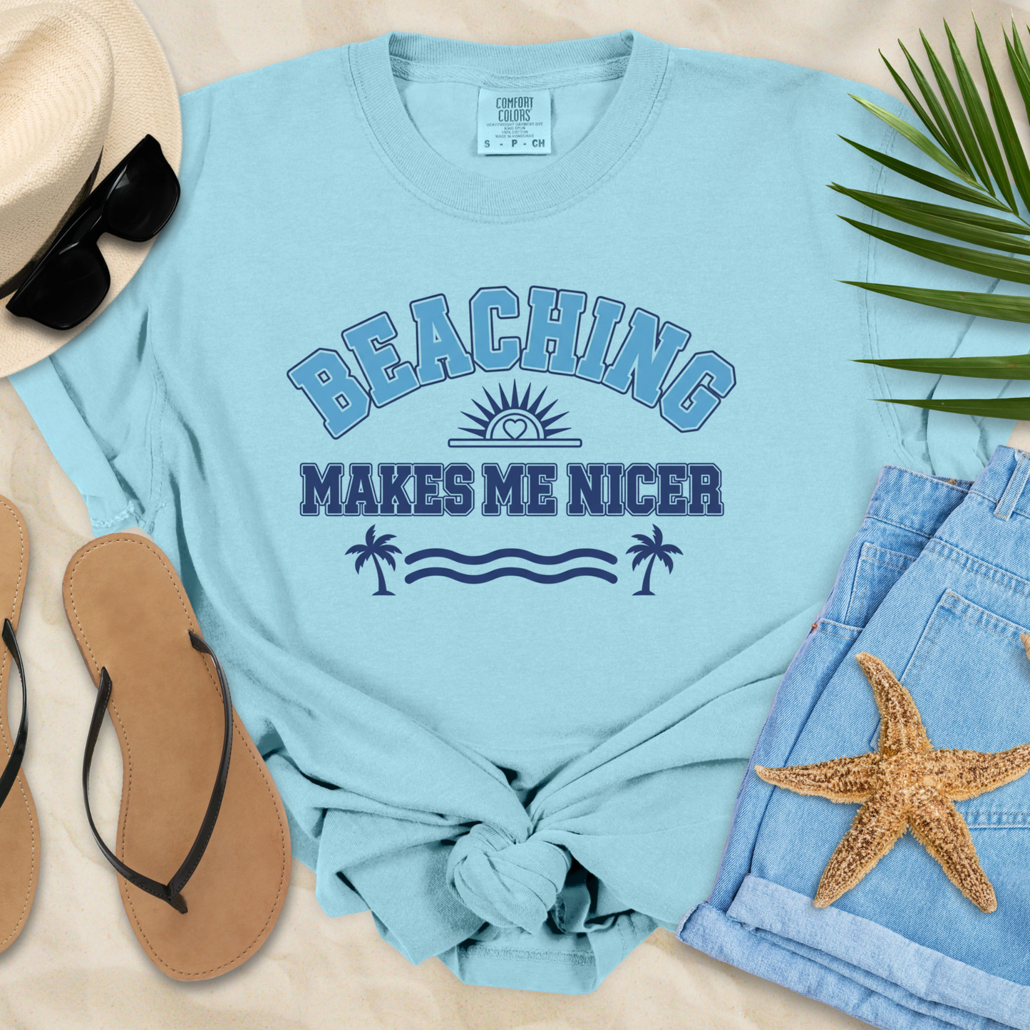 Beaching Makes Me Nicer  T-Shirt