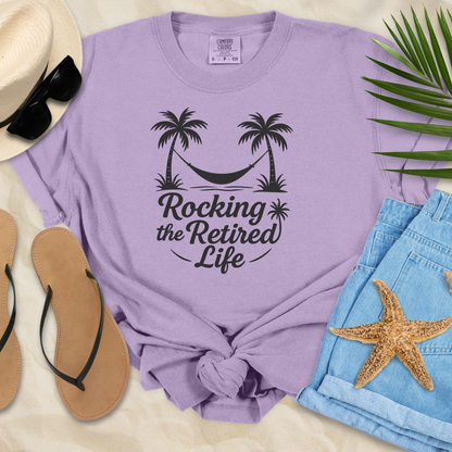 Rocking The Retired Life T-Shirt