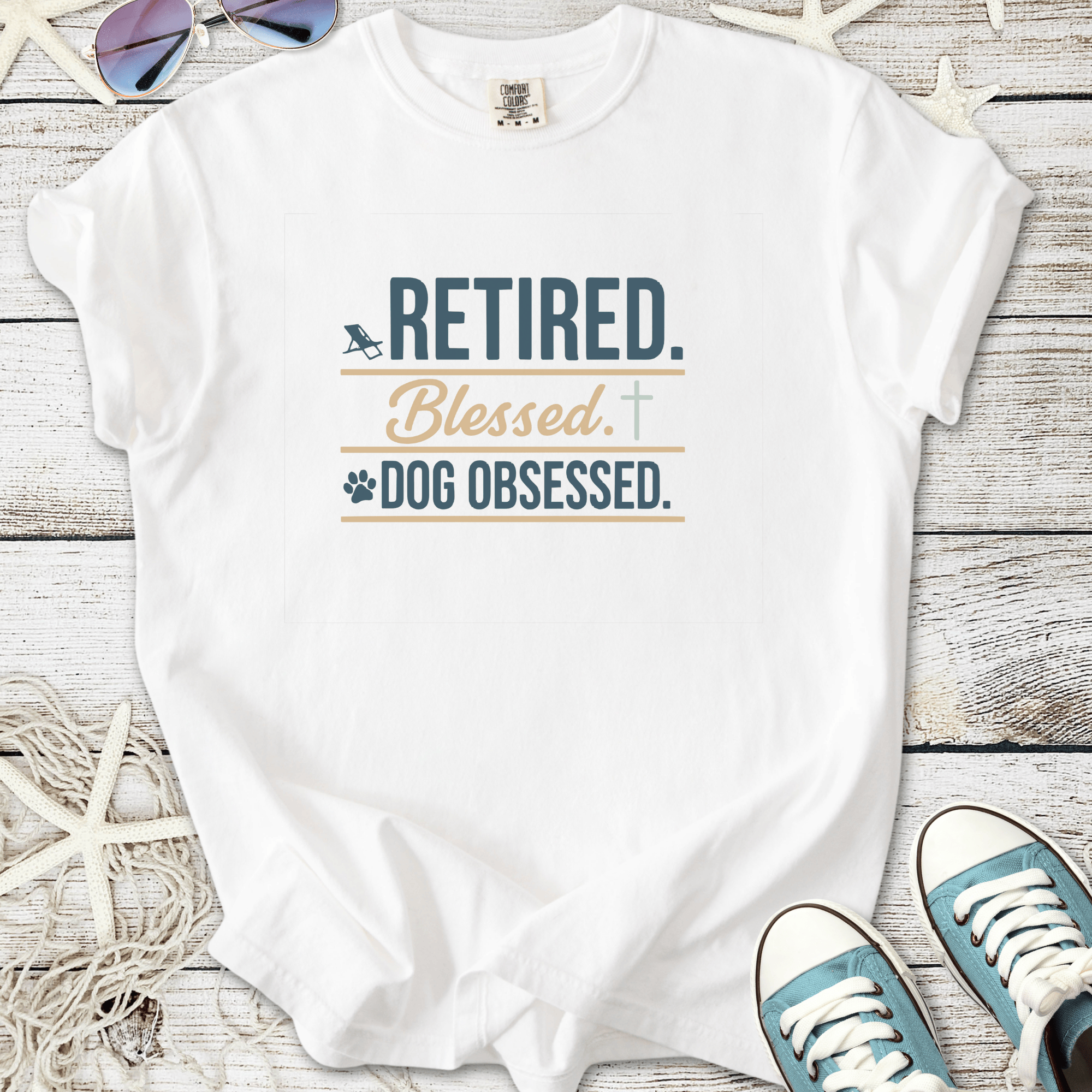 White t-shirt with 'Retired. Blessed. Dog Obsessed.' graphic, perfect for dog lovers.