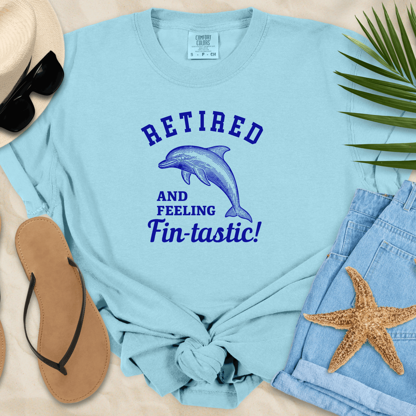 Retired & Feeling Fin-tastic  T-Shirt