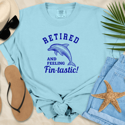 Retired & Feeling Fin-tastic  T-Shirt