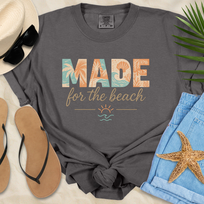 Made For The Beach  T-Shirt