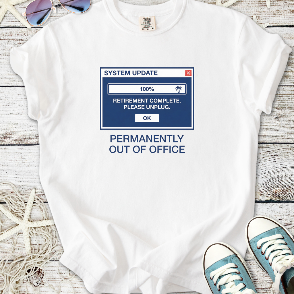 White graphic t-shirt with 'Permanently Out of Office' and system update design, perfect for casual wear.
