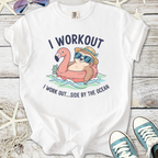 Funny white t-shirt with sloth and flamingo graphic, 'I workout...side by the ocean' design.