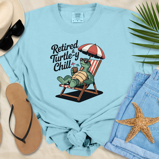 Retired - Turtle-y Chill  T-Shirt
