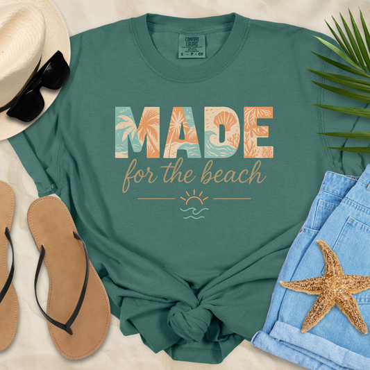 Made For The Beach  T-Shirt