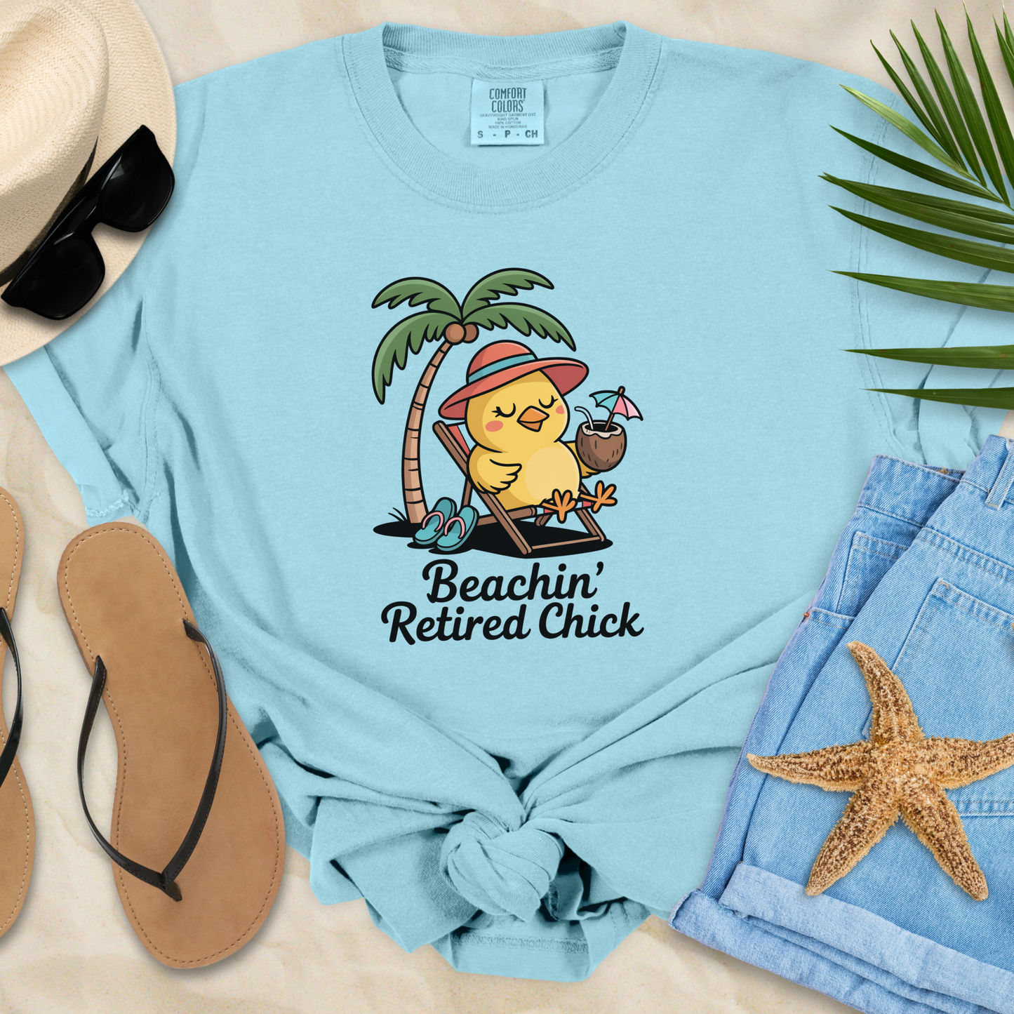 Beachin' Retired Chick  T-Shirt