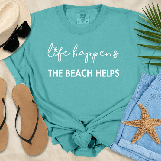 Life Happens The Beach Helps T-shirt
