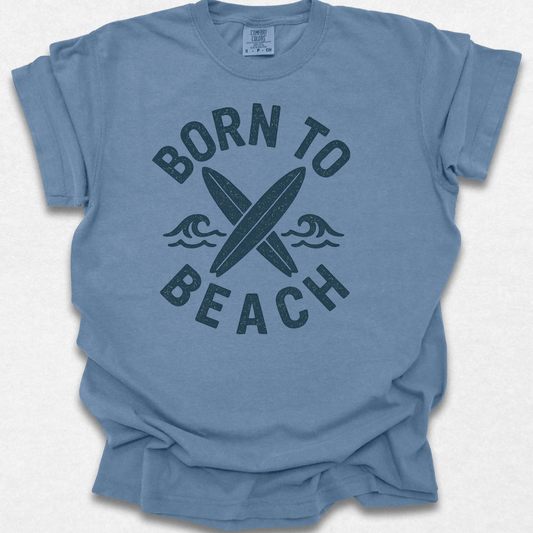 Born To Beach T-shirt